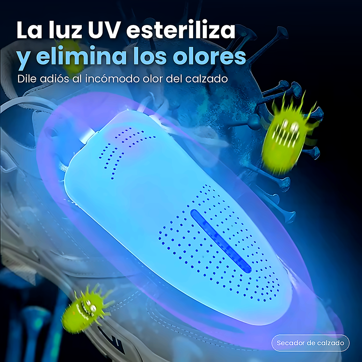 La luz UV del secador esteriliza el calzado y elimina los olores